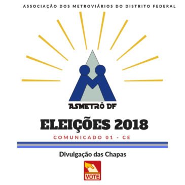 Eleições 2018 – Divulgação de Inscrições de Chapas e Conselho Fiscal