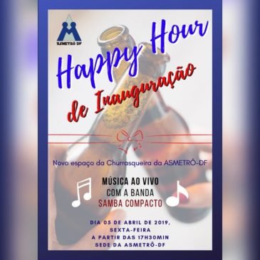Happy Hour – Inauguração Churrasqueira