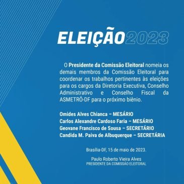 Eleições 2023 – Integrantes da Comissão Eleitoral